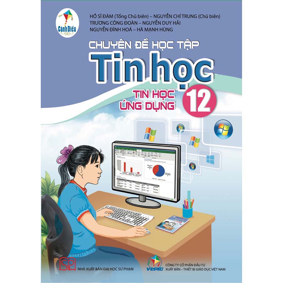 Chuyên Đề Học Tập Tin Học Lớp 12 - Tin Học Ứng Dụng (Cánh Diều)