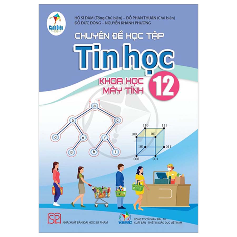 Chuyên Đề Học Tập Tin Học Lớp 12 - Khoa Học Máy Tính (Cánh Diều)