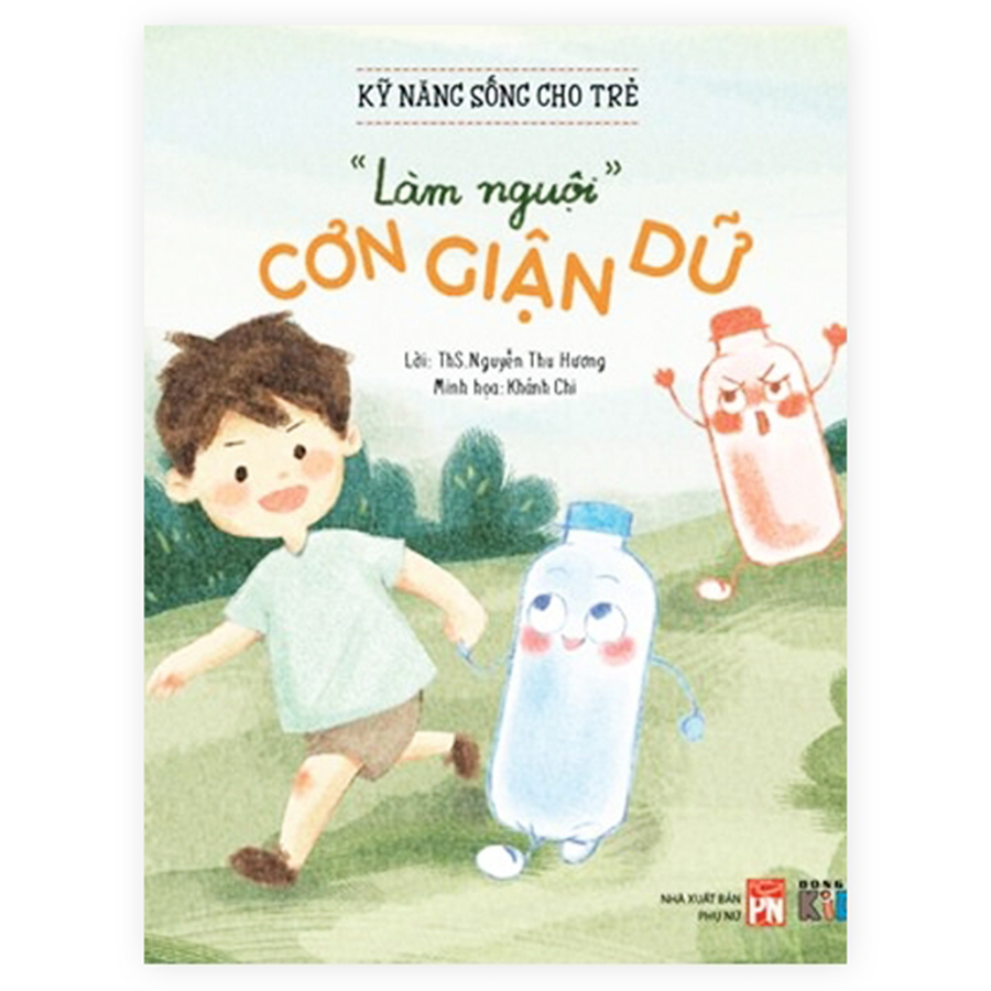 Kỹ Năng Sống Cho Trẻ - Làm Nguội Cơn Giận Dữ