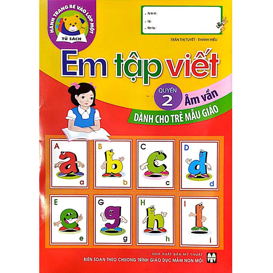 Tủ Sách Hành Trang Bé Vào Lớp Một - Em Tập Viết Âm Vần Quyển 2 Dành Cho Trẻ Mẫu Giáo