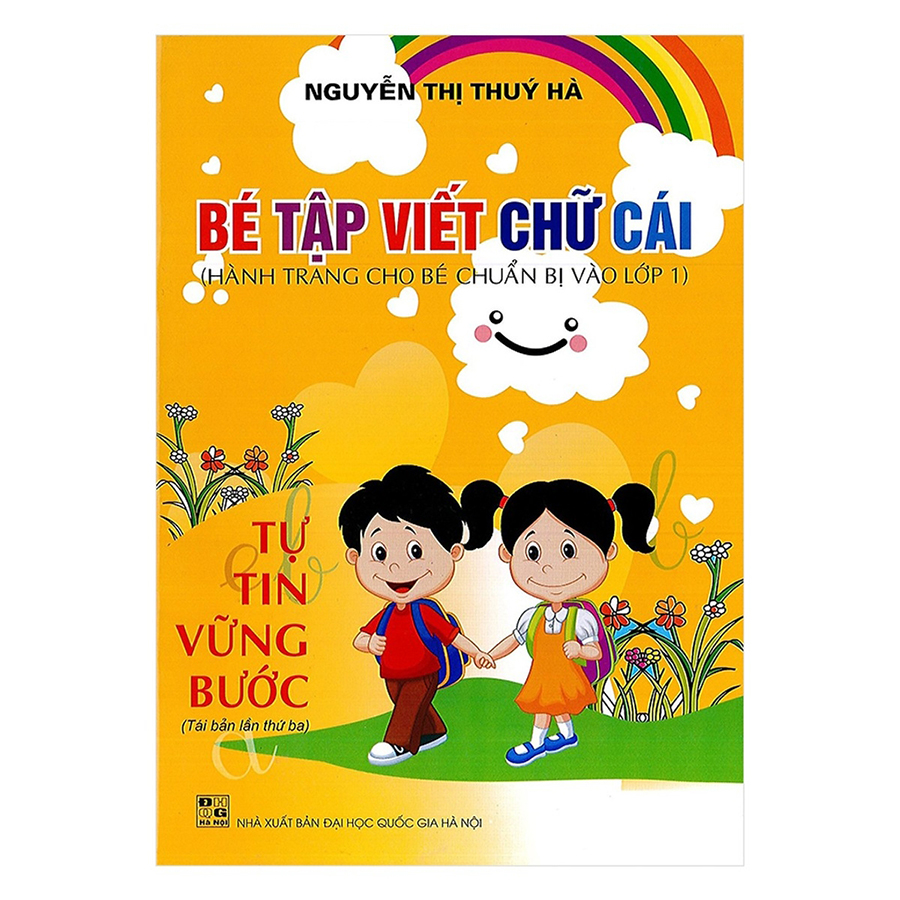 Hành Trang Cho Bé Chuẩn Bị Vào Lớp 1 - Bé Tập Viết Chữ Cái