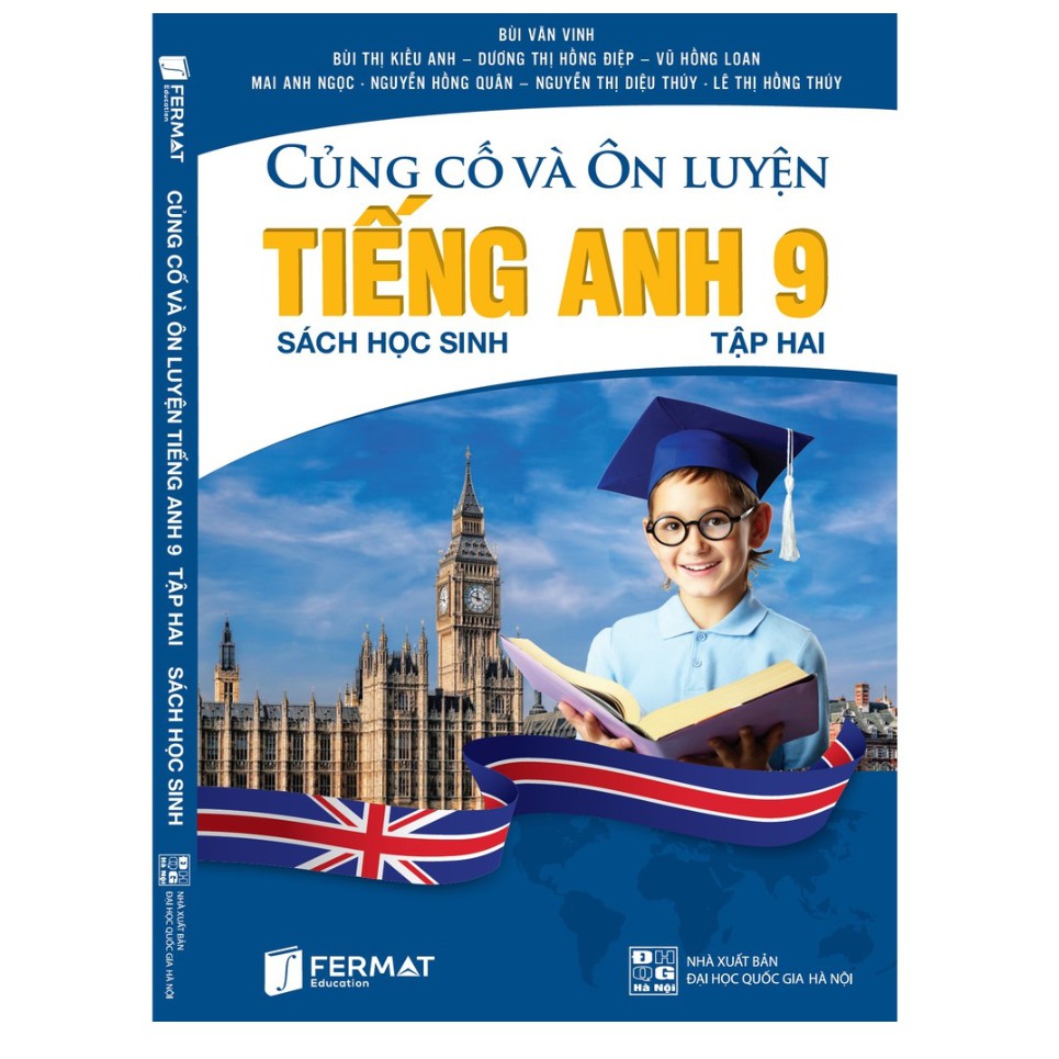 Củng Cố Và Ôn Luyện Tiếng Anh Lớp 9 Tập 2