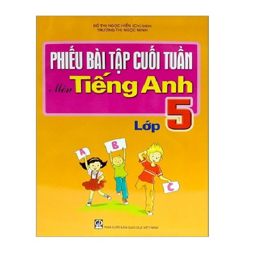 Phiếu Bài Tập Cuối Tuần Tiếng Anh Lớp 5