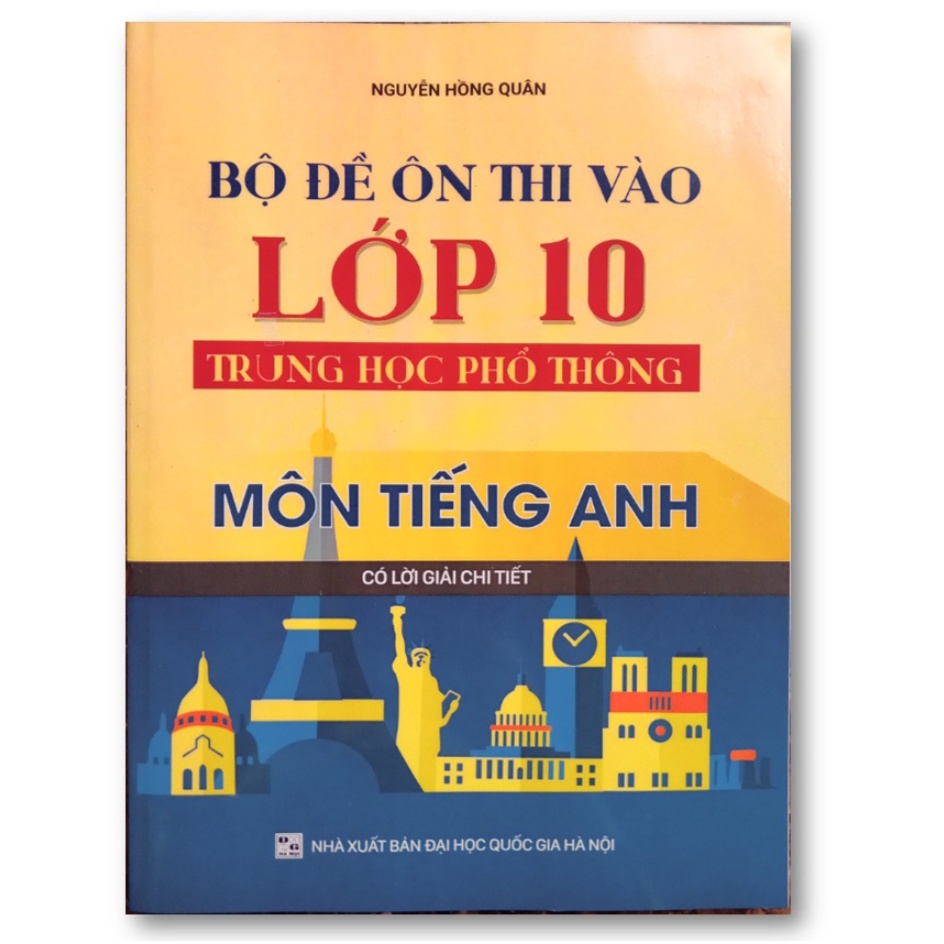 Bộ Đề Ôn Thi Vào Lớp 10 Trung Học Phổ Thông Môn Tiếng Anh