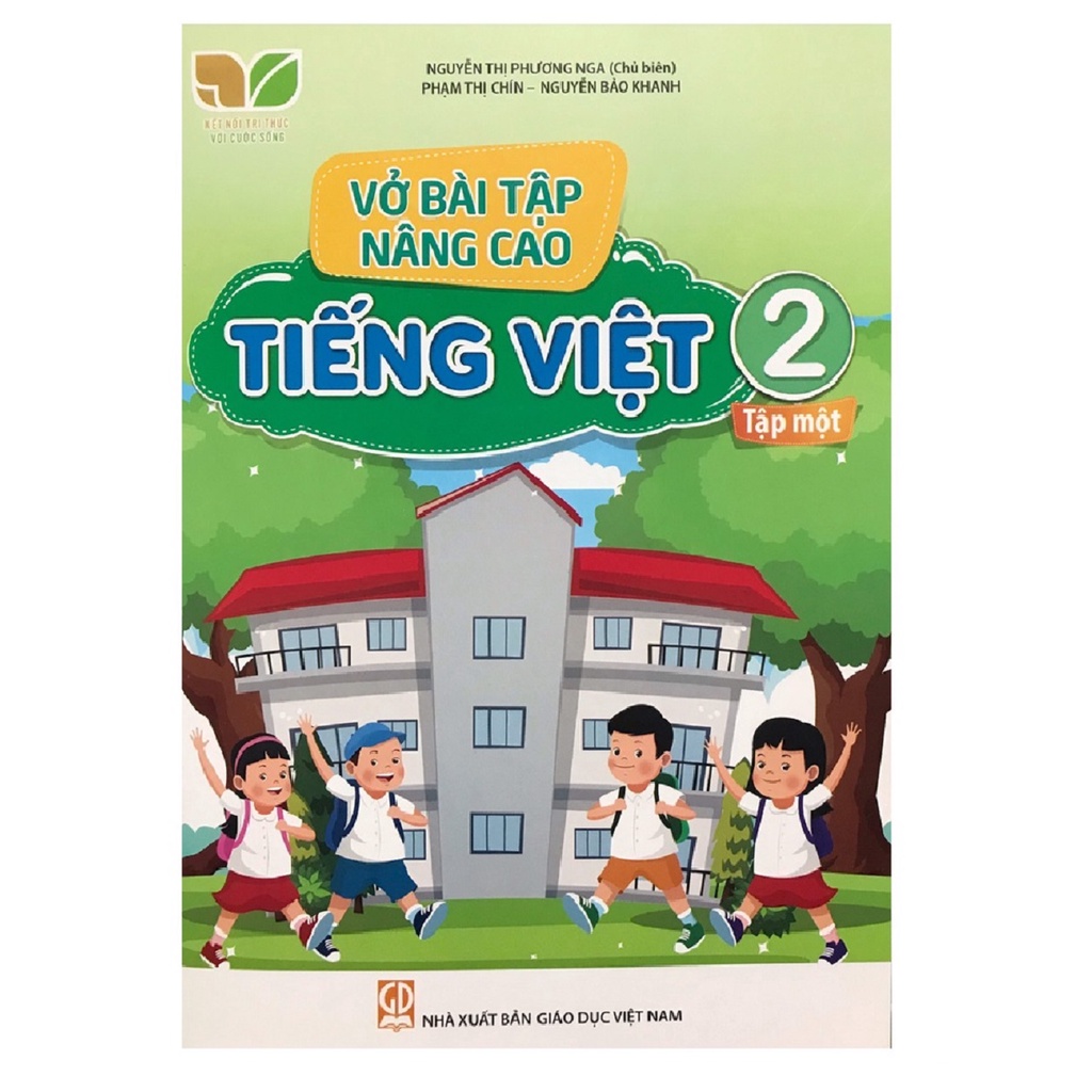 Vở Bài Tập Nâng Cao Tiếng Việt Lớp 2 Tập 1 (Kết Nối Tri Thức Với Cuộc Sống)
