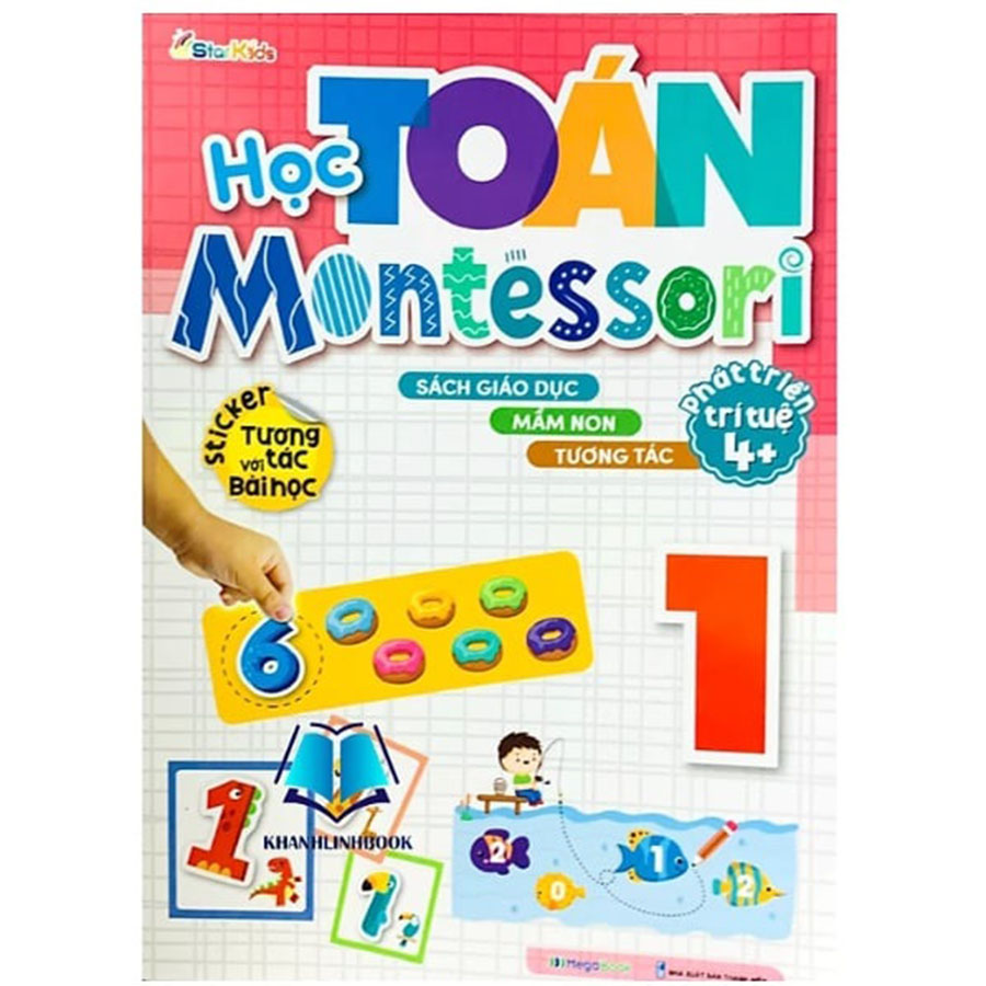 Học Toán Montessori Phát Triển Trí Tuệ 4+ Tập 1