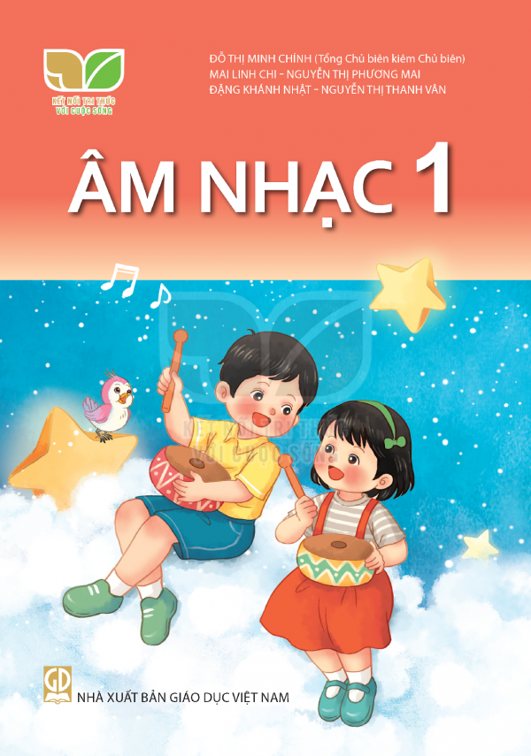 Âm Nhạc Lớp 1 (Kết Nối Tri Thức Với Cuộc Sống)