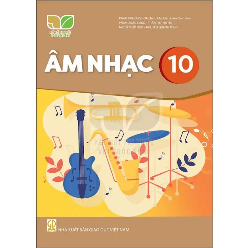 Âm Nhạc Lớp 10 (Kết Nối Tri Thức Với Cuộc Sống)