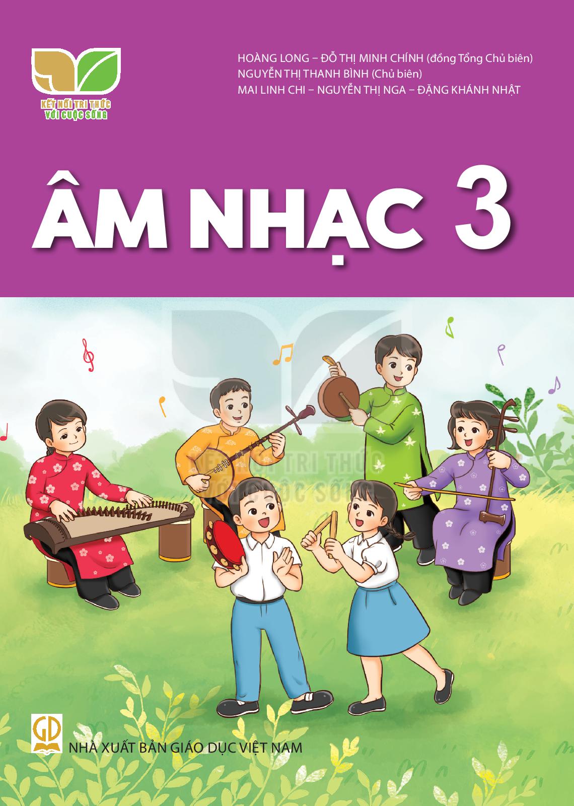 Âm Nhạc Lớp 3 (Kết Nối Tri Thức Với Cuộc Sống)