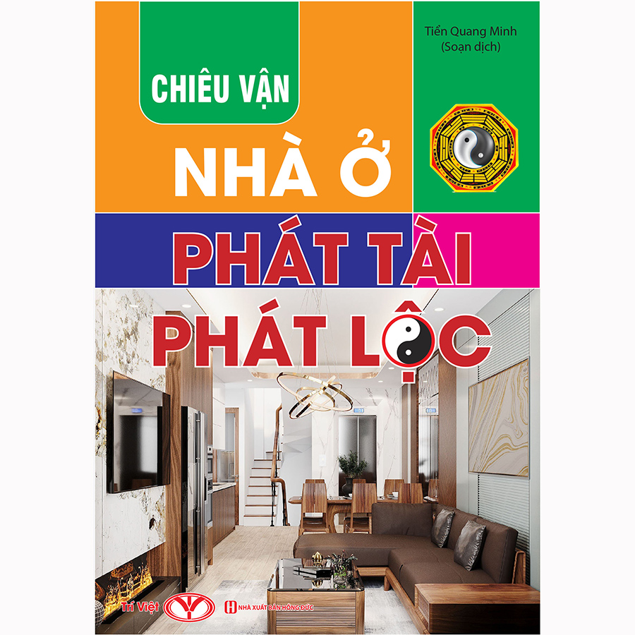 Chiêu Vận Nhà Ở Phát Tài Phát Lộc