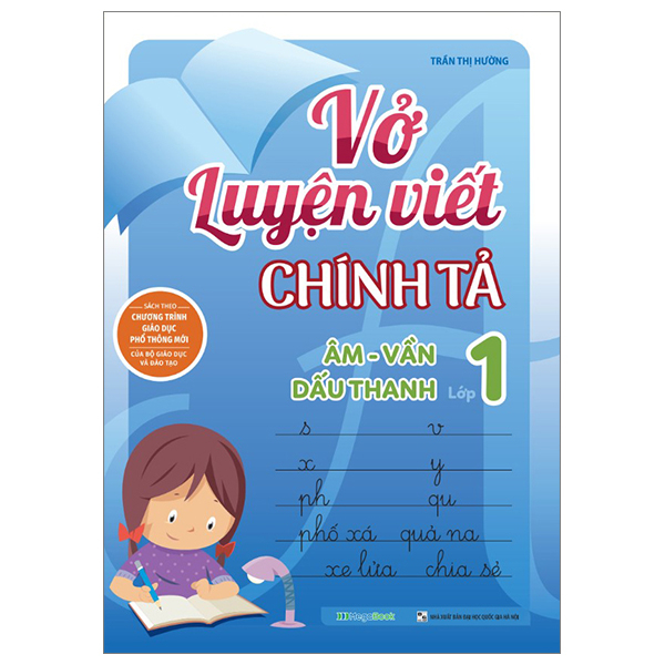 Vở Luyện Viết Chính Tả Âm- Vần Dấu Thanh Lớp 1