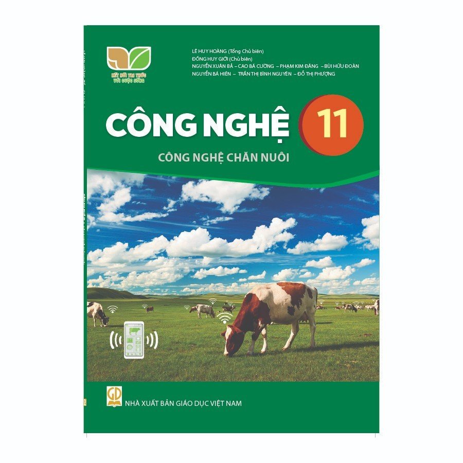 Công Nghệ Lớp 11 - Công Nghệ Chăn Nuôi (Kết Nối Tri Thức Với Cuộc Sống)