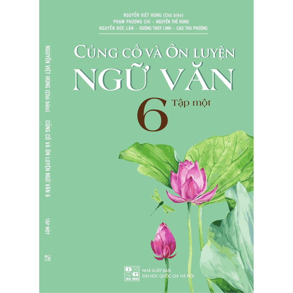 Củng Cố Và Ôn Luyện Ngữ Văn Lớp 6 Tập 1