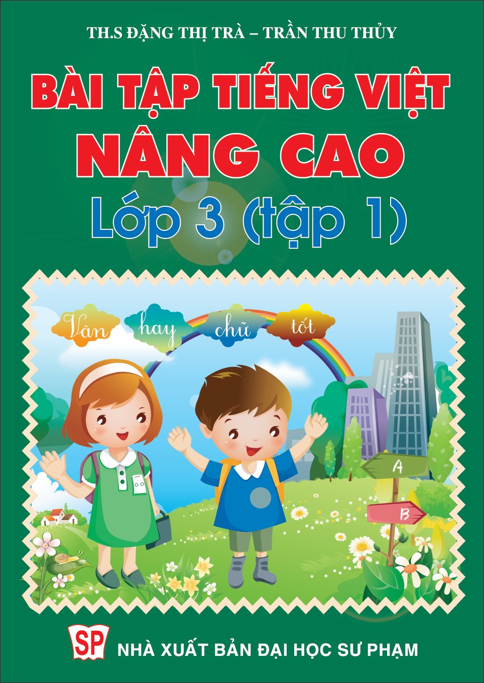 Bài Tập Tiếng Việt Nâng Cao Lớp 3 Tập 1