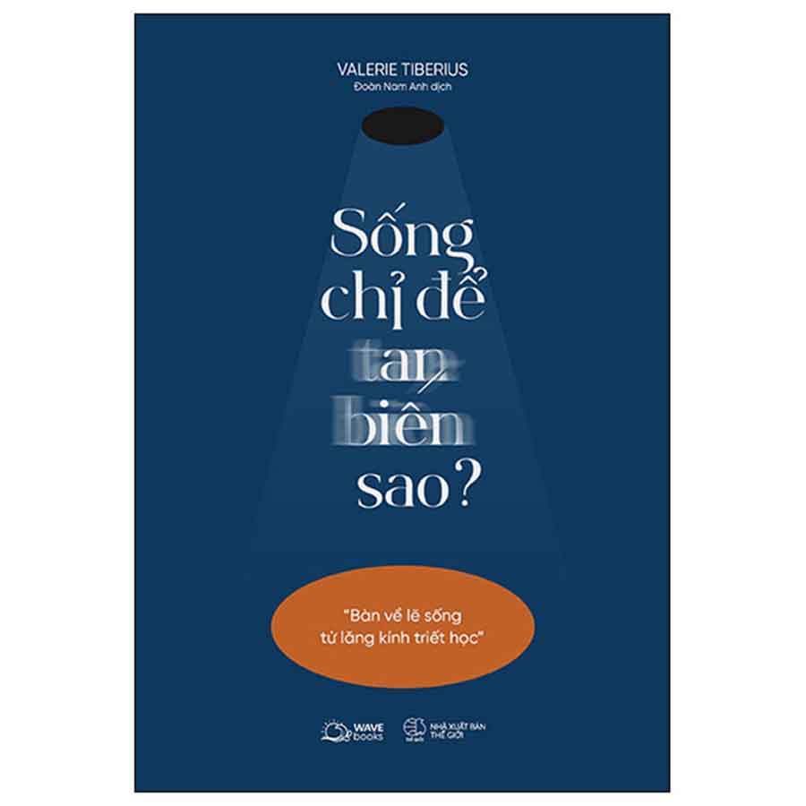 Sống Chỉ Để Tan Biến Sao ?