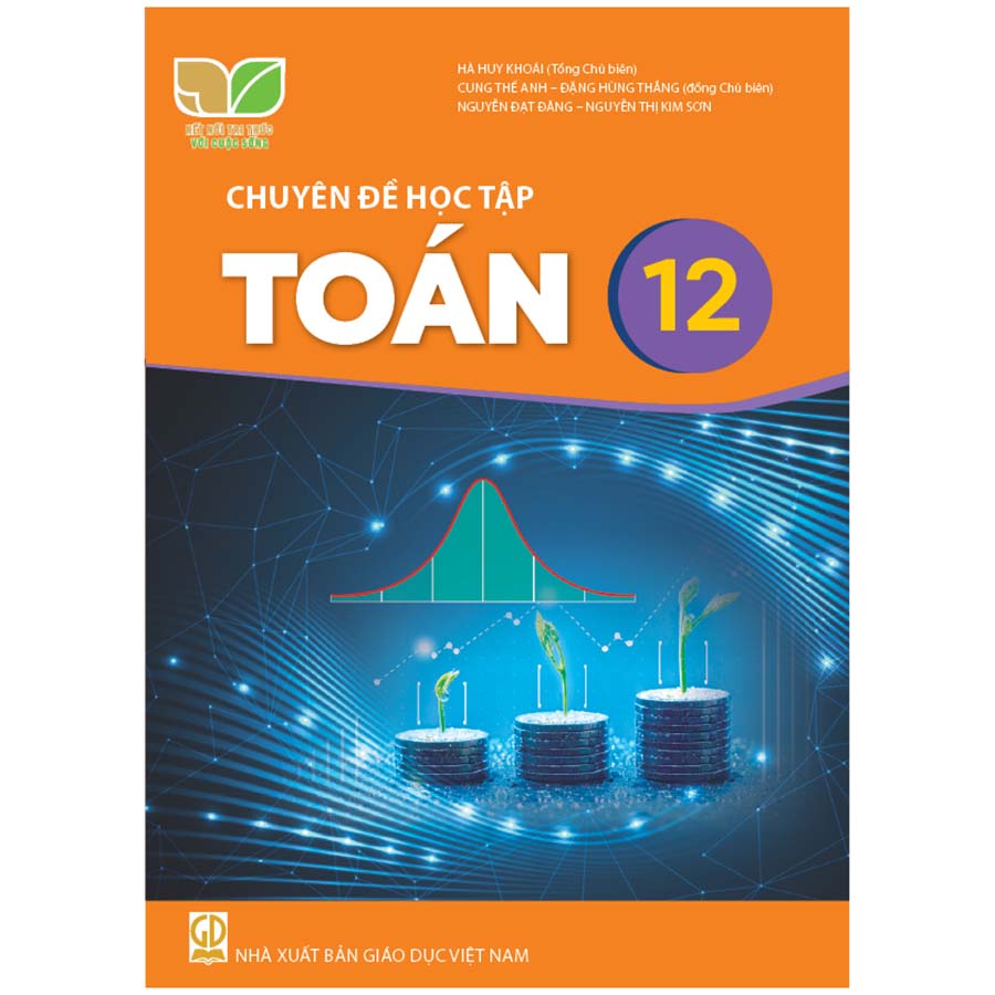 Chuyên Đề Học Tập Toán Lớp 12 (Kết Nối Tri Thức Với Cuộc Sống)