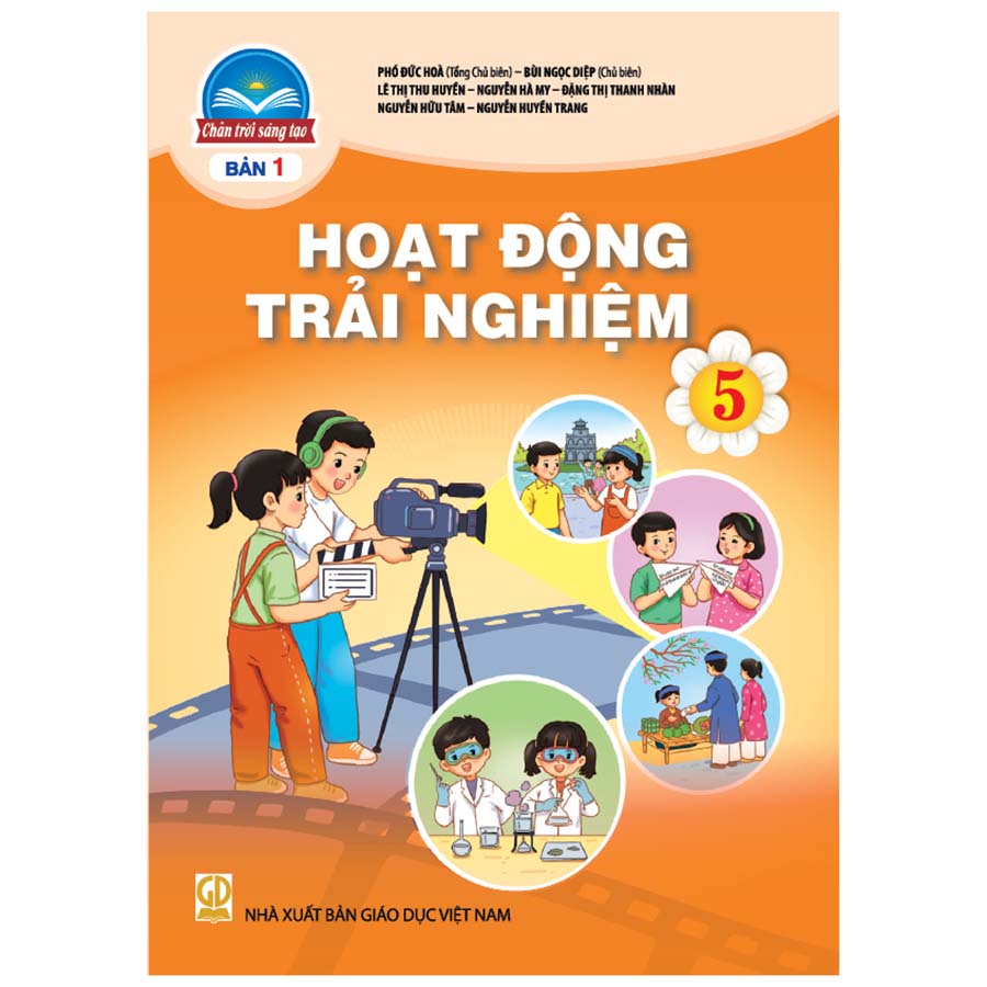 Hoạt Động Trải Nghiệm Lớp 5 - Bản 1 (Chân Trời Sáng Tạo)