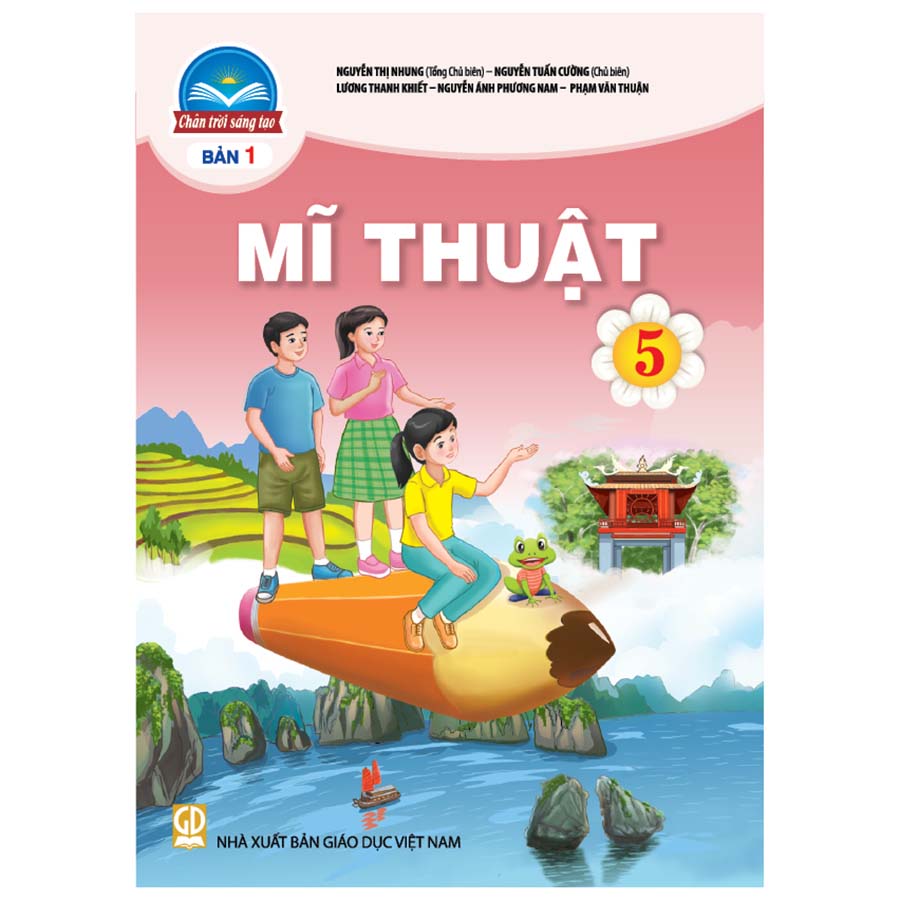 Mĩ Thuật Lớp 5 - Bản 1 (Chân Trời Sáng Tạo)
