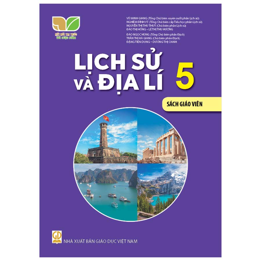 Lịch Sử Và Địa Lí Lớp 5 Sách Giáo Viên (Kết Nối Tri Thức Với Cuộc Sống)
