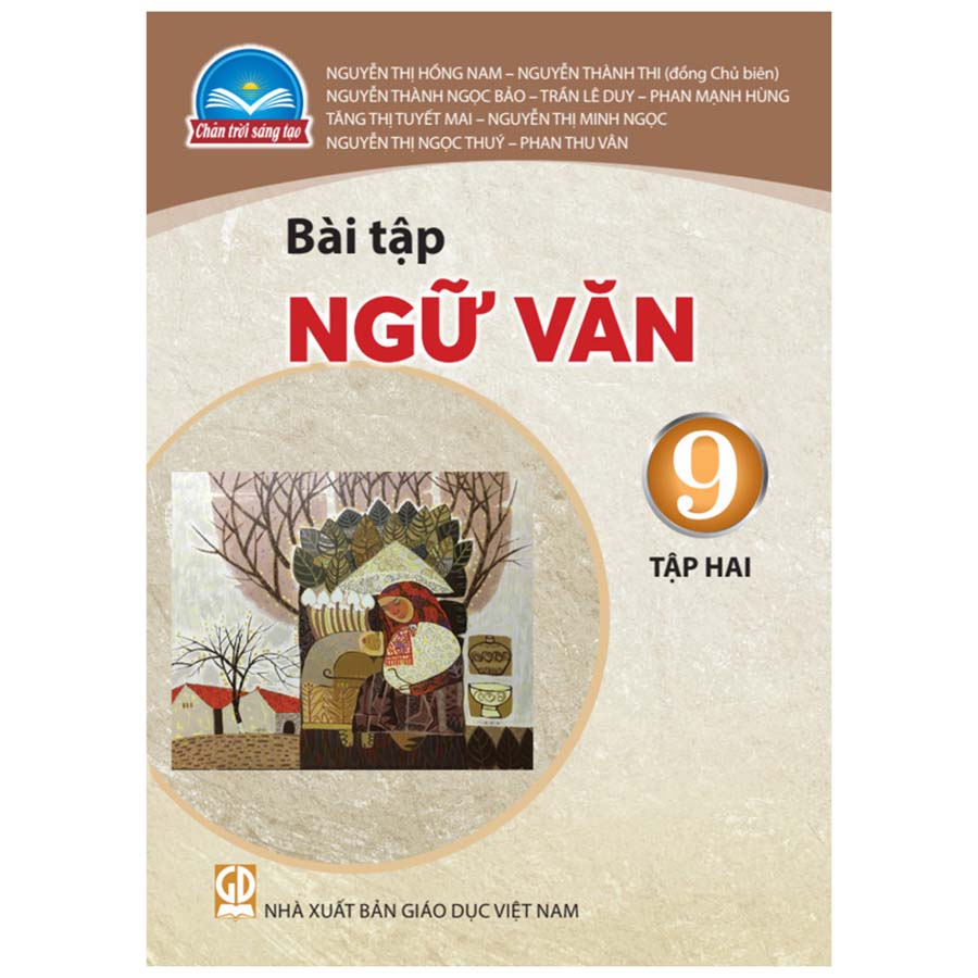 Bài Tập Ngữ Văn Lớp 9 Tập 2 (Chân Trời Sáng Tạo)