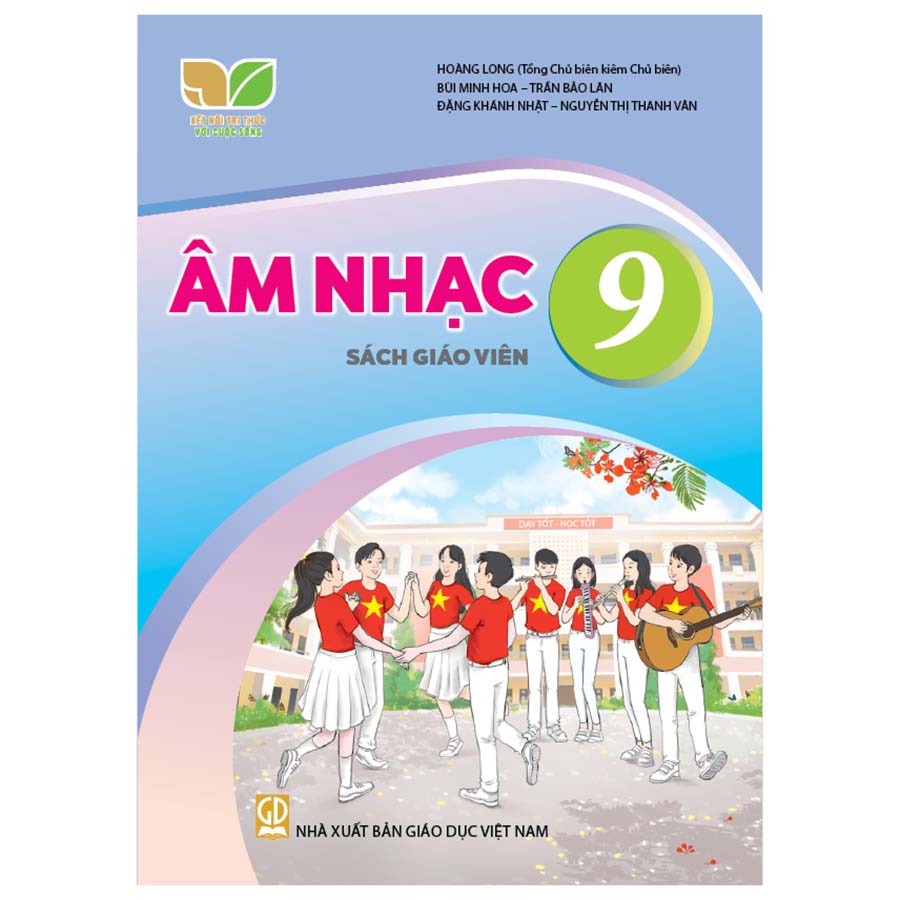 Âm Nhạc Lớp 9 Sách Giáo Viên (Kết Nối Tri Thức Với Cuộc Sống)