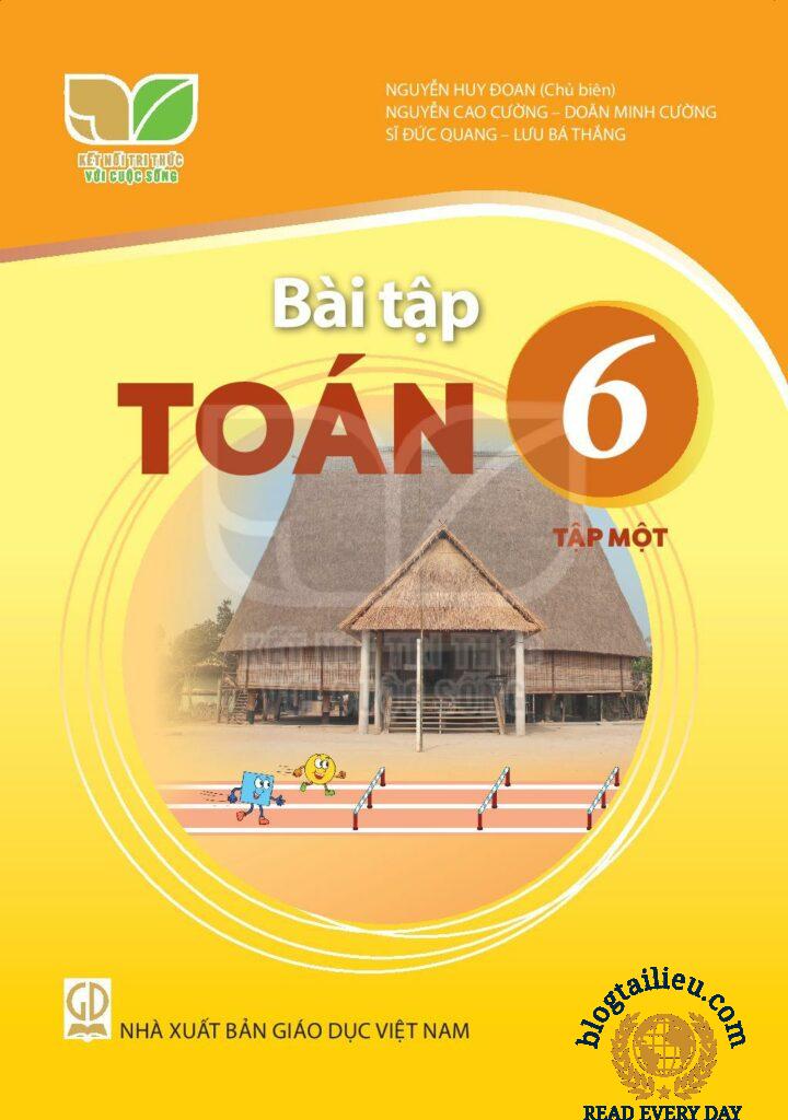 Bài Tập Toán Lớp 6 Tập 1 (Kết Nối Tri Thức Với Cuộc Sống)
