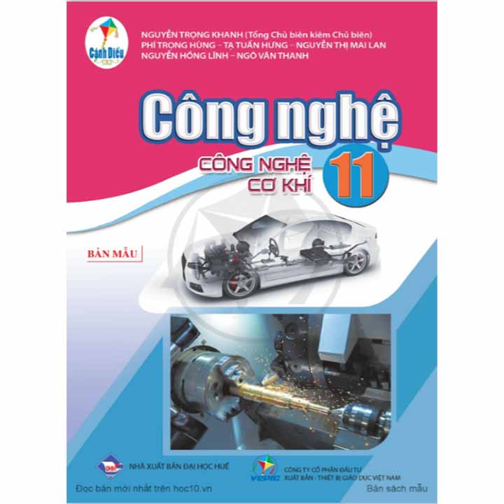 Công Nghệ Lớp 11 - Công Nghệ Cơ Khí (Cánh Diều)