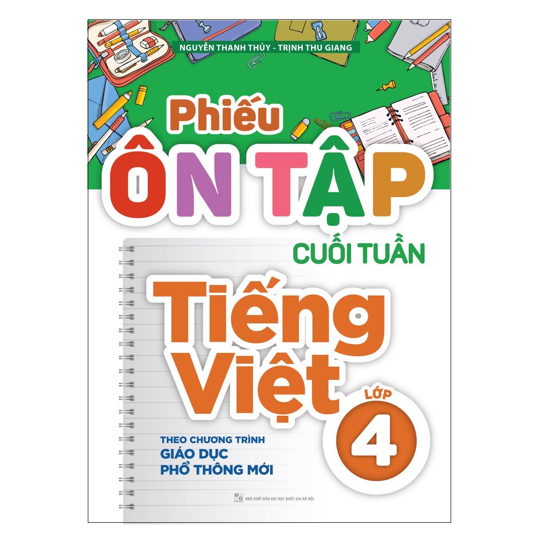 Phiếu Ôn Tập Cuối Tuần Tiếng Việt Lớp 4 (Theo Chương Trình GDPT Mới)