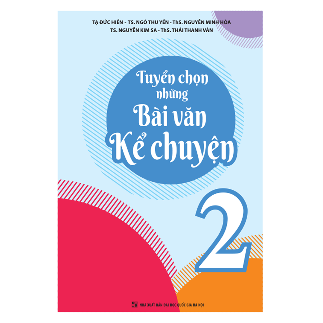 Tuyển Chọn Những Bài Văn Kể Chuyện Lớp 2