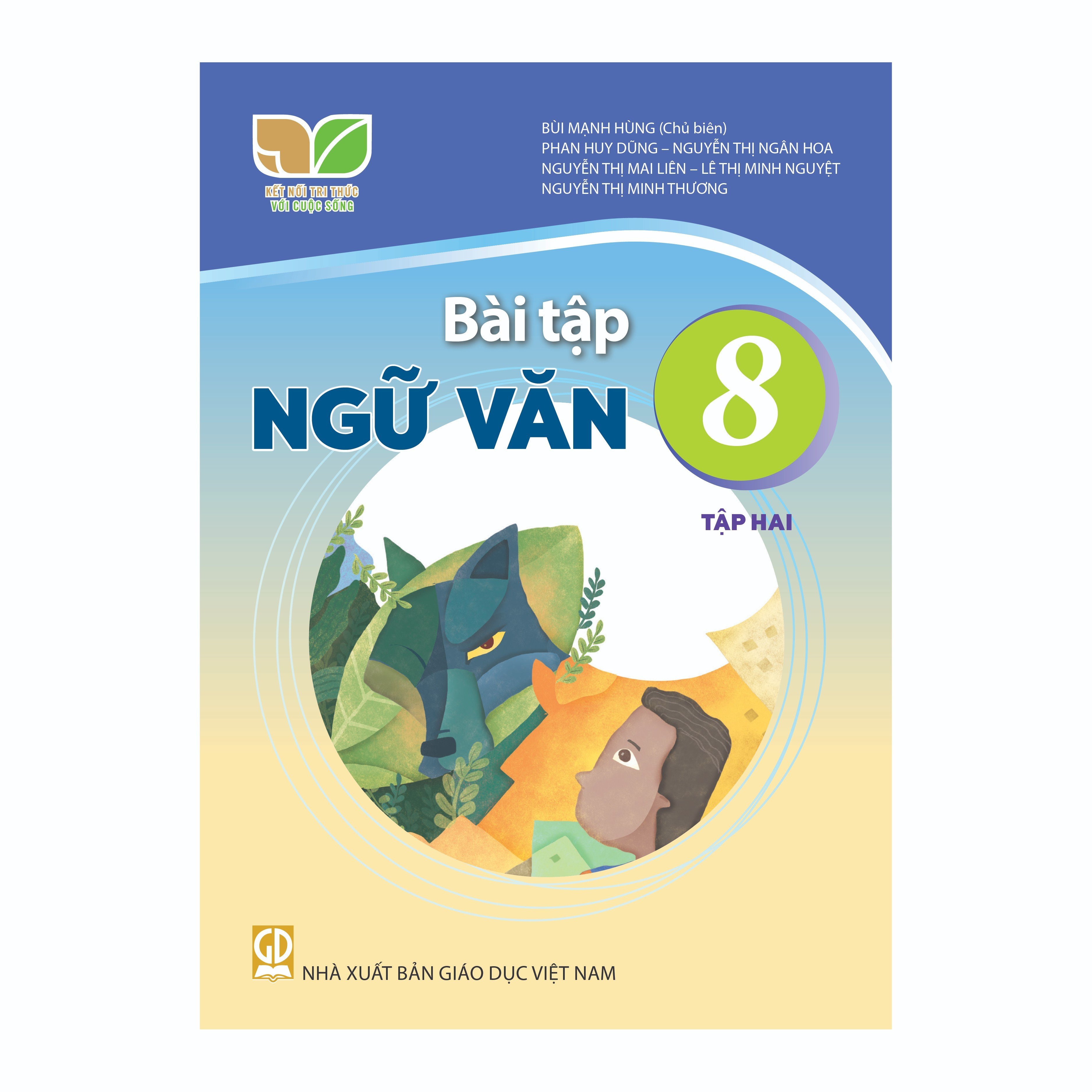 Bài Tập Ngữ Văn Lớp 8 Tập 2 (Kết Nối Tri Thức Với Cuộc Sống)