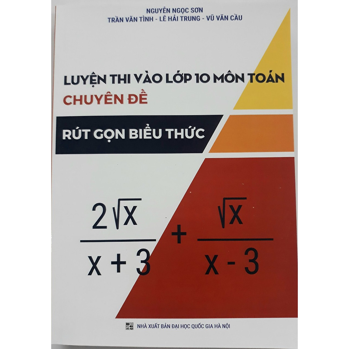 Luyện Thi Vào Lớp 10 Môn Toán Chuyên Đề Rút Gọn Biểu Thức