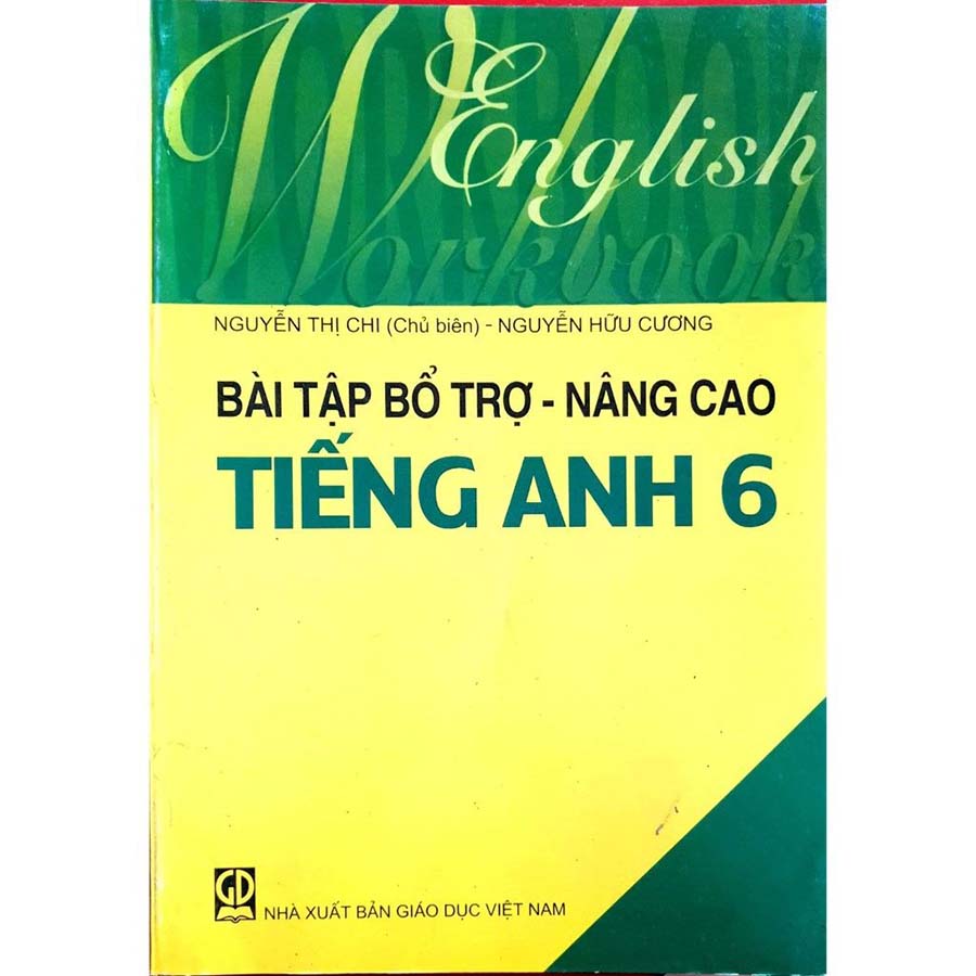 Bài Tập Bổ Trợ Nâng Cao Tiếng Anh Lớp 6