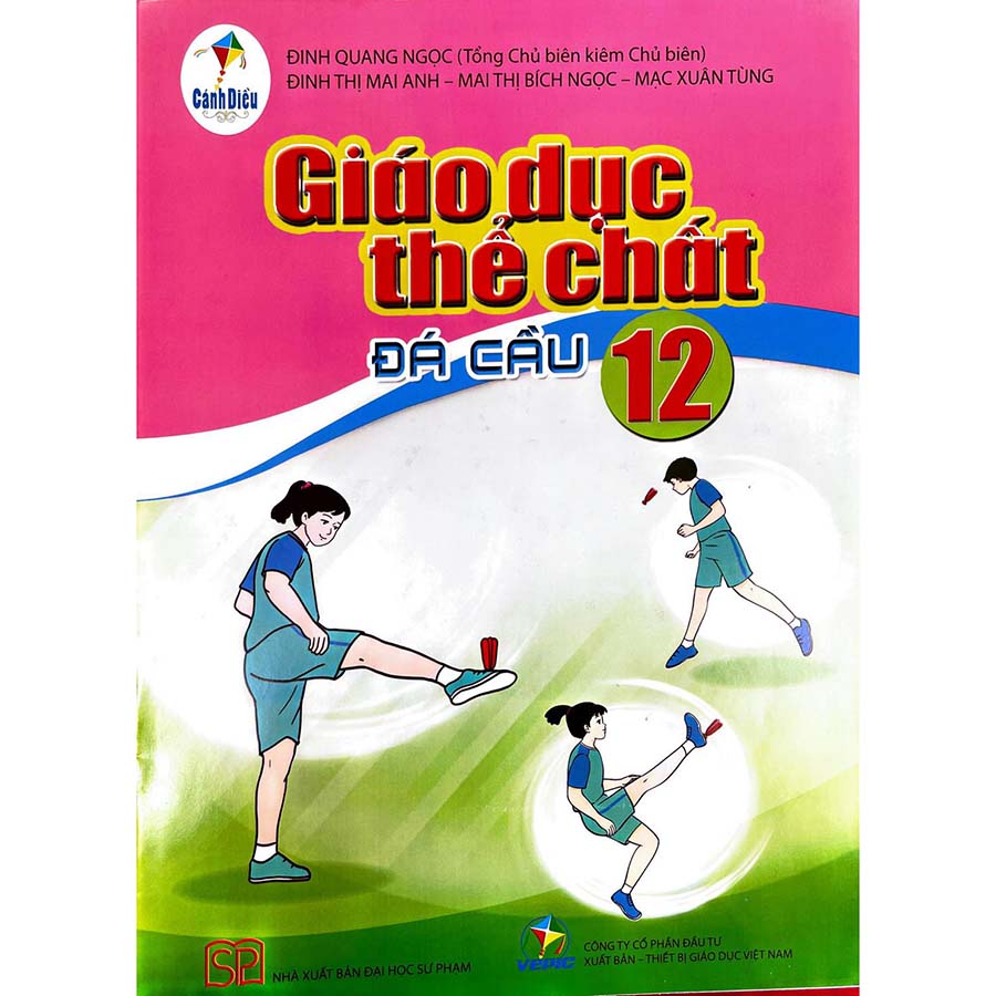 Giáo Dục Thể Chất 12 - Đá Cầu (Cánh Diều)
