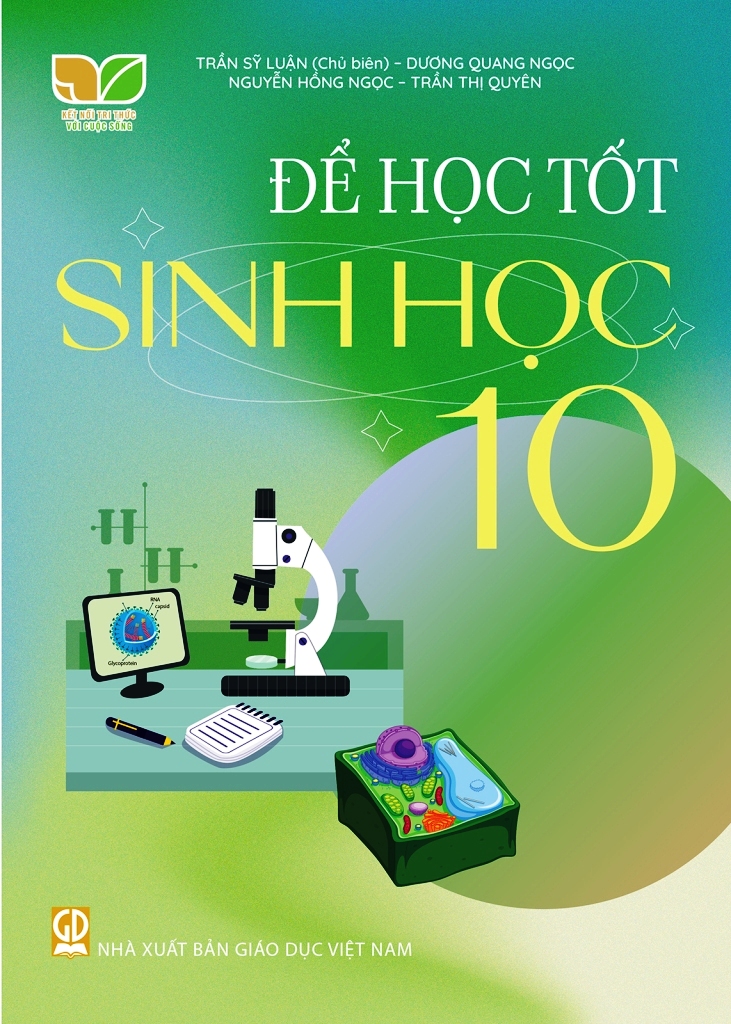 Để Học Tốt Sinh Học Lớp 10 (Kết Nối Tri Thức Với Cuộc Sống)