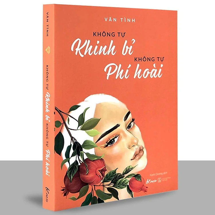 Không Tự Khinh Bỉ - Không Tự Phí Hoài