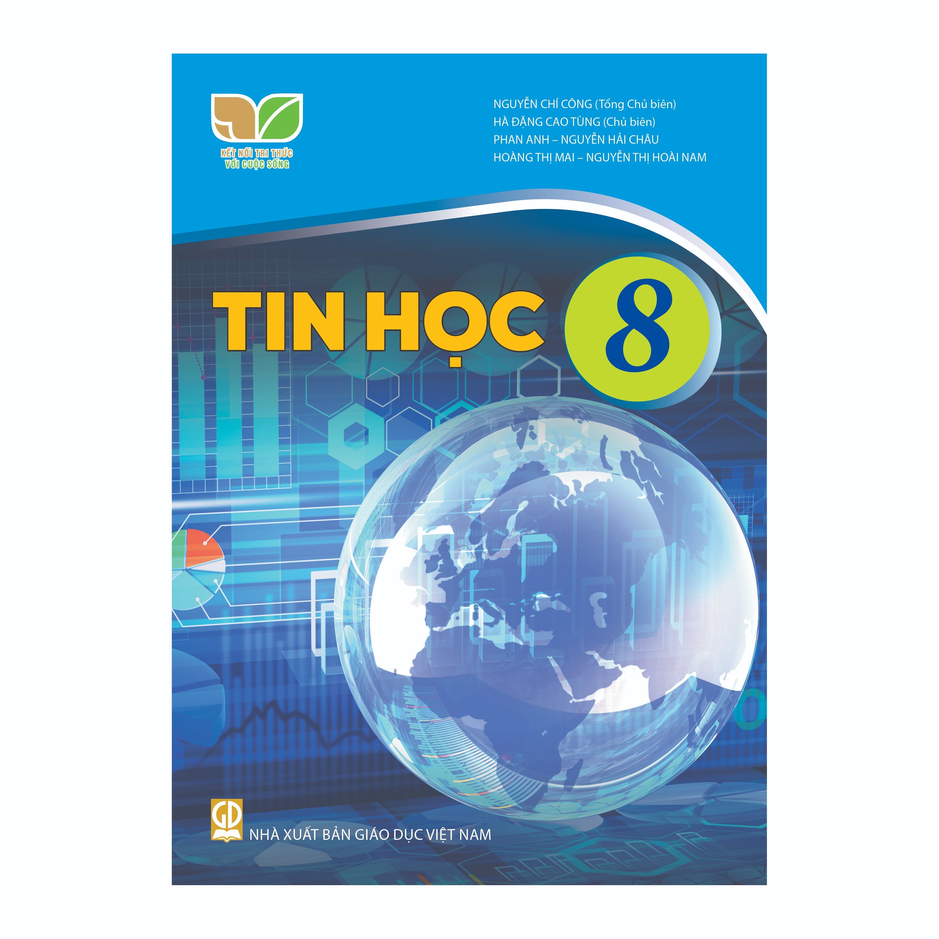 Tin Học Lớp 8 (Kết Nối Tri Thức Với Cuộc Sống)