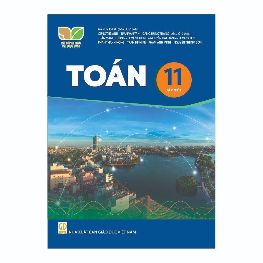 Toán Lớp 11 Tập 1 (Kết Nối Tri Thức Với Cuộc Sống)