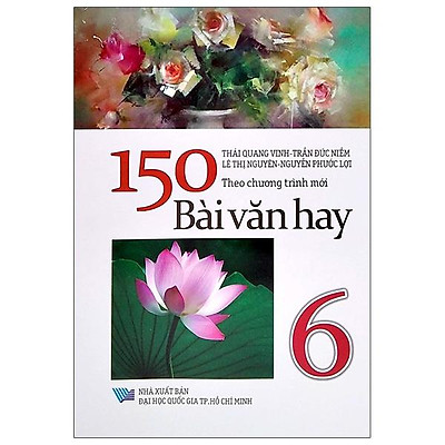 150 Bài Văn Hay Lớp 6