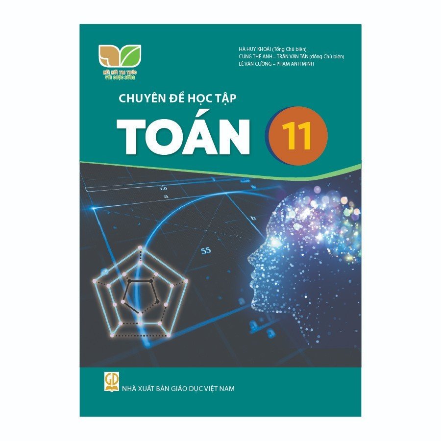 Chuyên Đề Học Tập Toán Lớp 11 (Kết Nối Tri Thức Với Cuộc Sống)