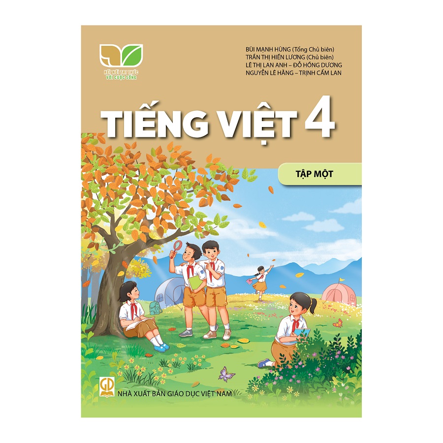 Tiếng Việt Lớp 4 Tập 1 (Kết Nối Tri Thức Với Cuộc Sống)