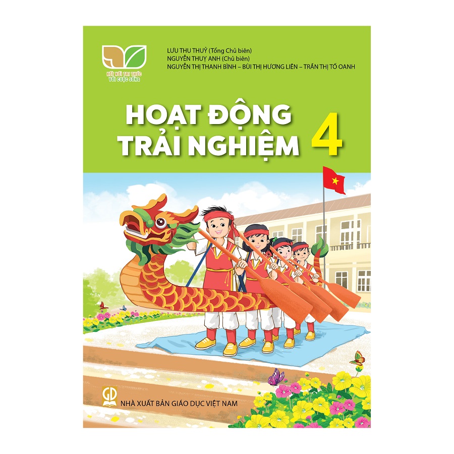 Hoạt Động Trải Nghiệm Lớp 4 (Kết Nối Tri Thức Với Cuộc Sống)