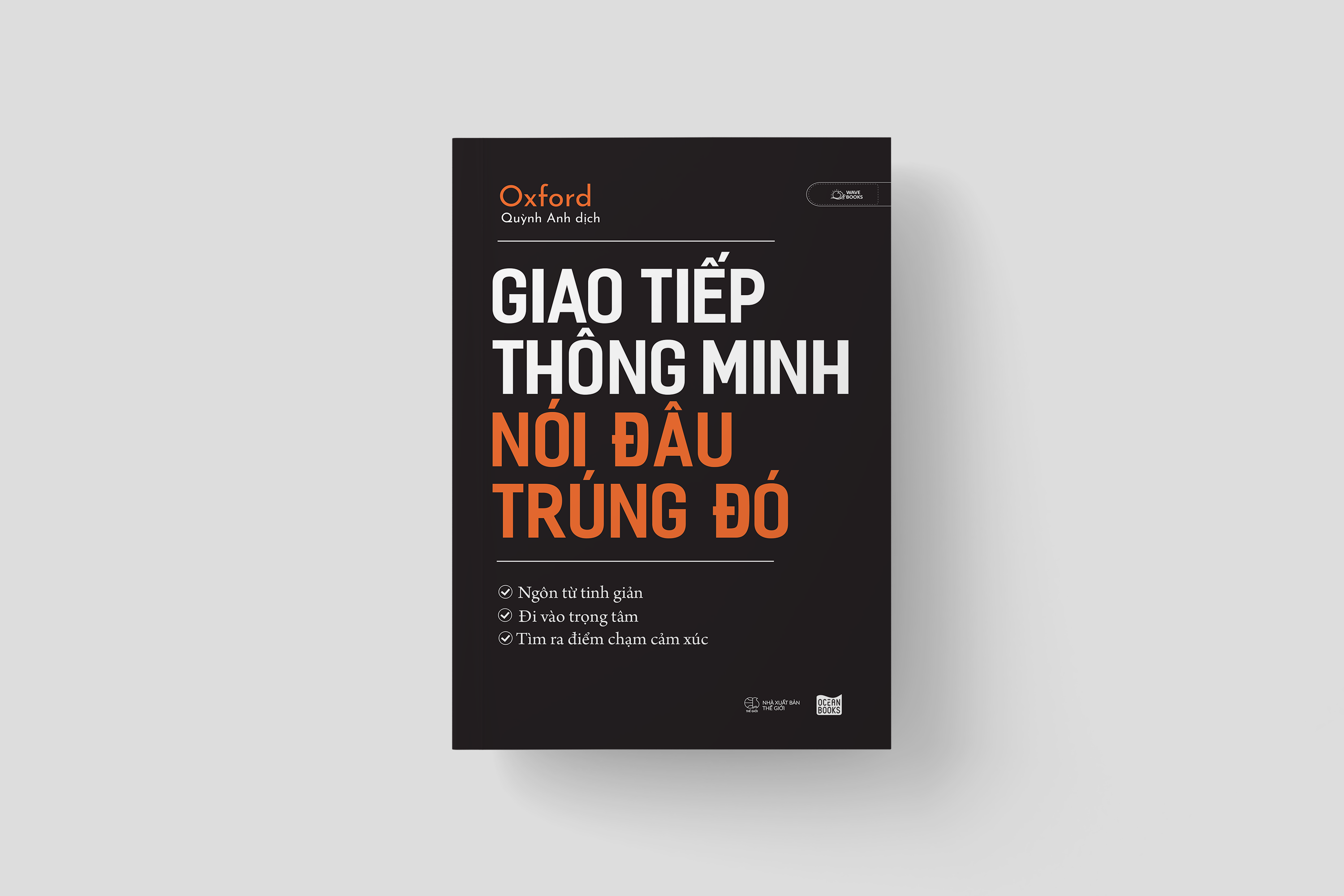 Giao Tiếp Thông Minh - Nói Đâu Trúng Đó