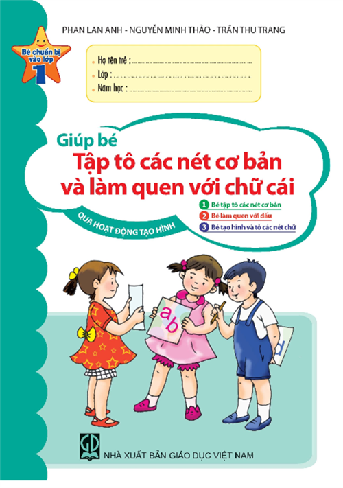 Giúp Bé Tập Tô Các Nét Cơ Bản Và Làm Quen Với Chữ Cái Qua Hoạt Động Tạo Hình