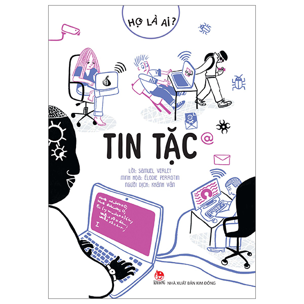Họ Là Ai? Tin Tặc