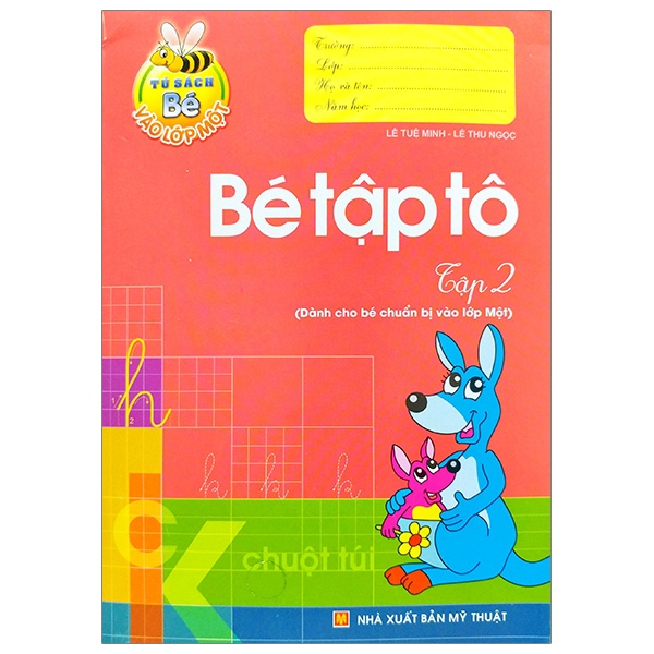 Tủ Sách Bé Vào Lớp 1 - Bé Tập Tô Tập 2