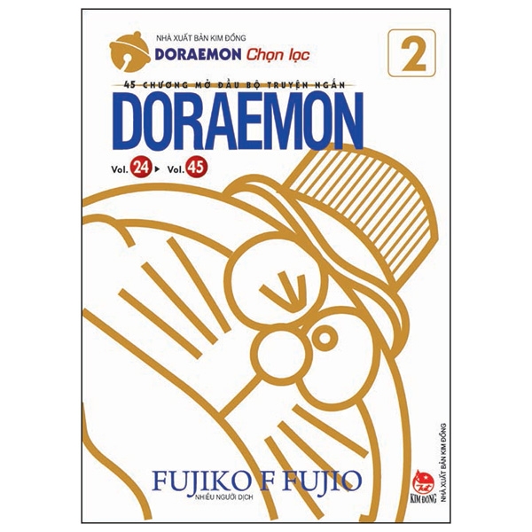 Doraemon Chọn Lọc - 45 Chương Mở Đầu Bộ Truyện Ngắn Doraemon Tập 2