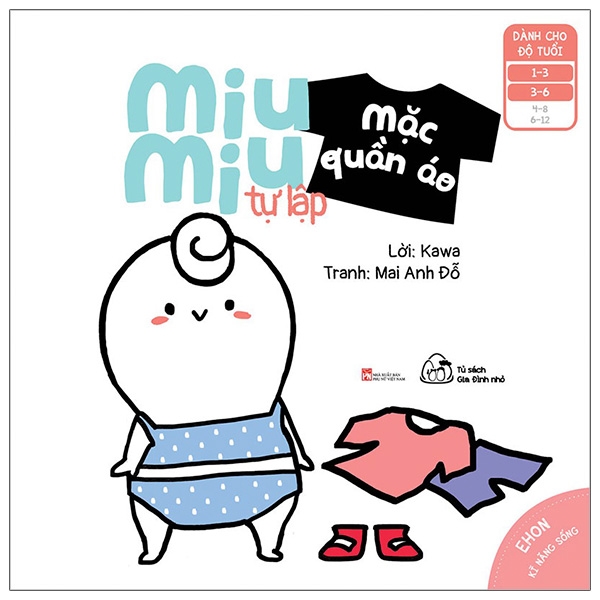 Ehon Kĩ Năng Sống - Miu Miu Tự Lập - Mặc Quần Áo
