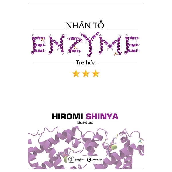 Nhân Tố Enzyme Tập 3 - Trẻ Hóa