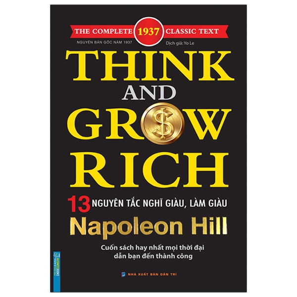 Think And Grow Rich - 13 Nguyên Tắc Nghĩ Giàu Làm Giàu