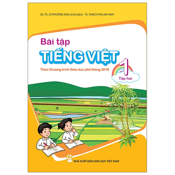 Bài Tập Tiếng Việt Lớp 1 Tập 2 (Theo Chương Trình Giáo Dục Phổ Thông 2018)
